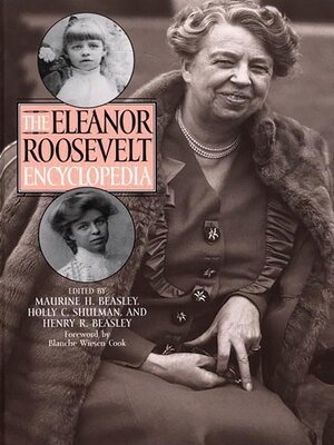 cover image of The Eleanor Roosevelt Encyclopedia
